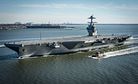 US Navy’s Ford-Class Aircraft Carrier Delayed Again