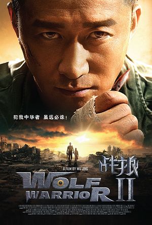 Analysts Take Note: Wolf Warrior Is the New Chinese Rambo