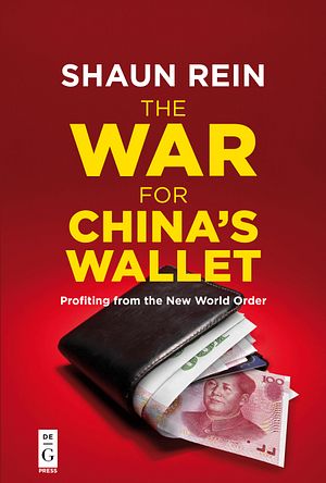 Shaun Rein on the &#8216;War for China&#8217;s Wallet&#8217;