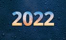 2022: What to Expect in the Asia-Pacific