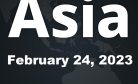 This Week in Asia: February 24, 2023
