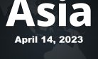 This Week in Asia: April 14, 2023