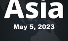 This Week in Asia: May 5, 2023