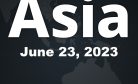 This Week in Asia: June 23, 2023