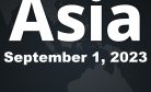 This Week in Asia: September 1, 2023