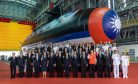 Taiwan&#8217;s Homegrown Submarine at the Center of Political Firestorm