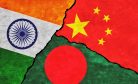 Bangladesh’s Tough Tightrope Walk Between India and China
